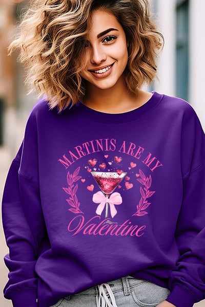 Martinis Are My Valentine Graphic Sweatshirt