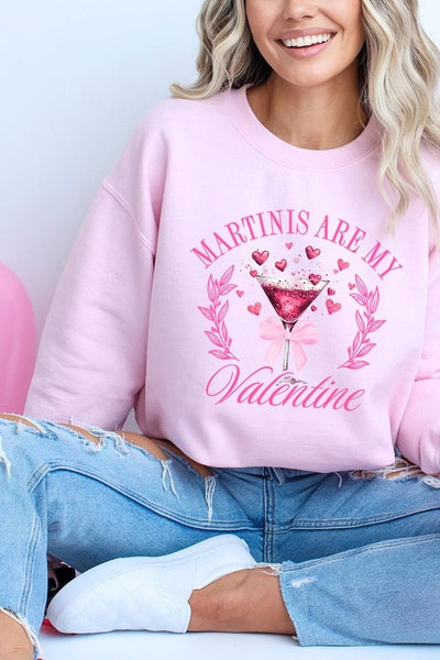 Martinis Are My Valentine Graphic Sweatshirt